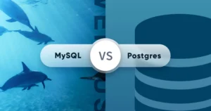 مقایسه MySQL و Postgres در پایگاه‌داده