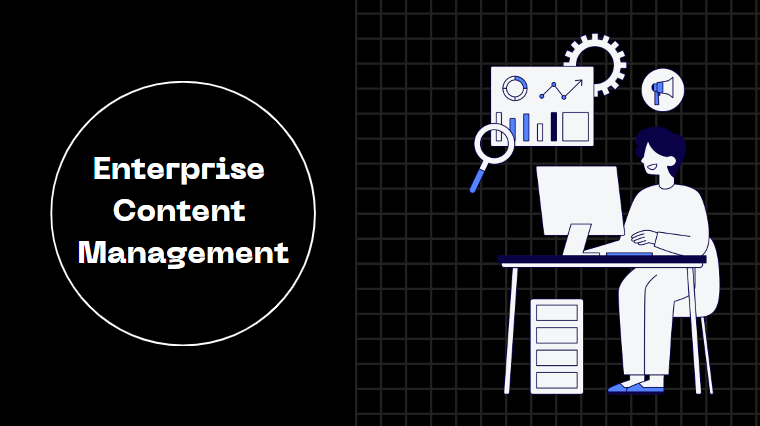 enterprise content management