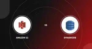مقایسه Amazon S3 و DynamoDB