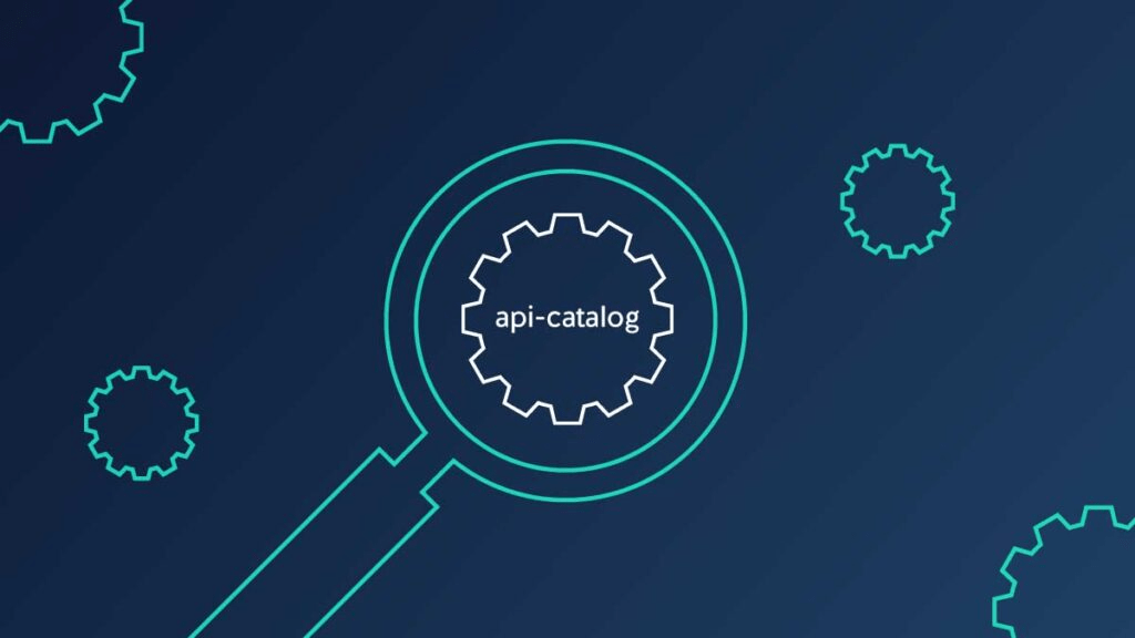 exploring api catalog a new api